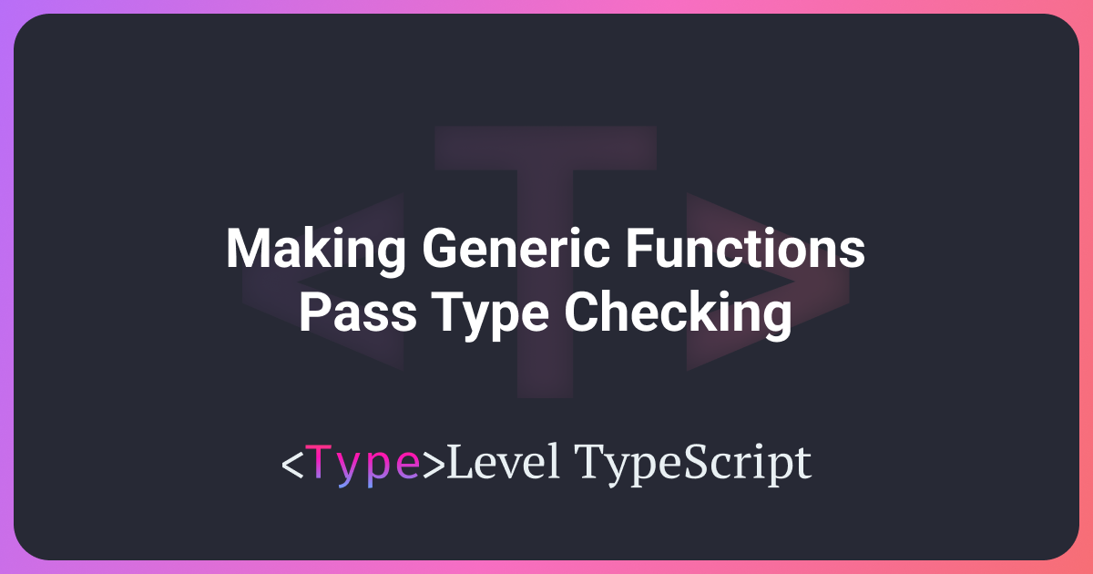 TypeScript — Generics and overloads